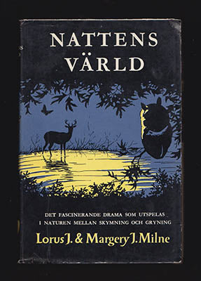 Milne, Lorus J. ; Milne, Margery J. ; Curry-Lindahl, Kai (1917-1990) : Nattens värld