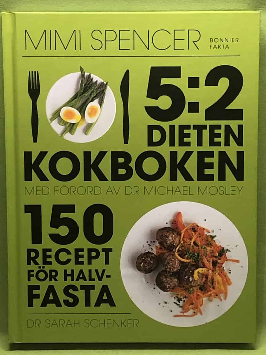 Mimi Spencer : 5:2-dieten - kokboken