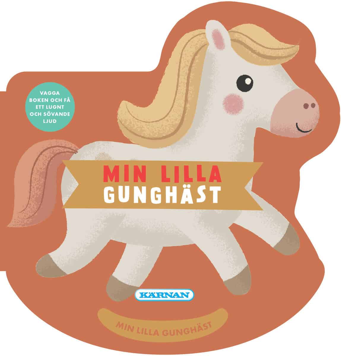 Min lilla gunghäst