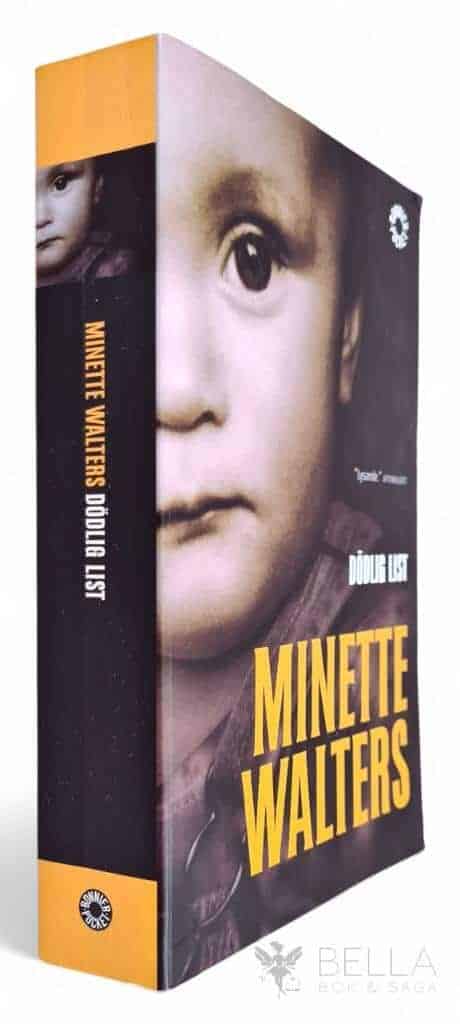 Minette Walters : Dödlig list