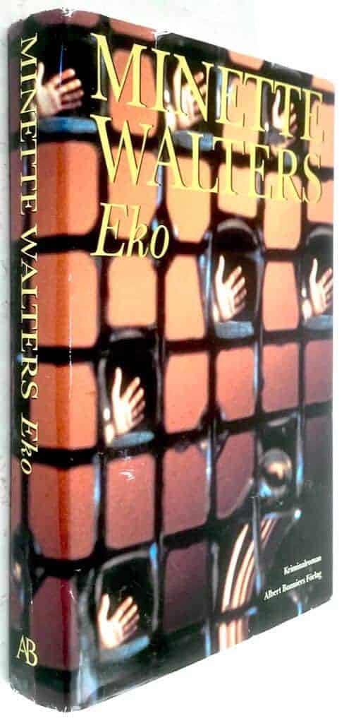 Minette Walters : Eko