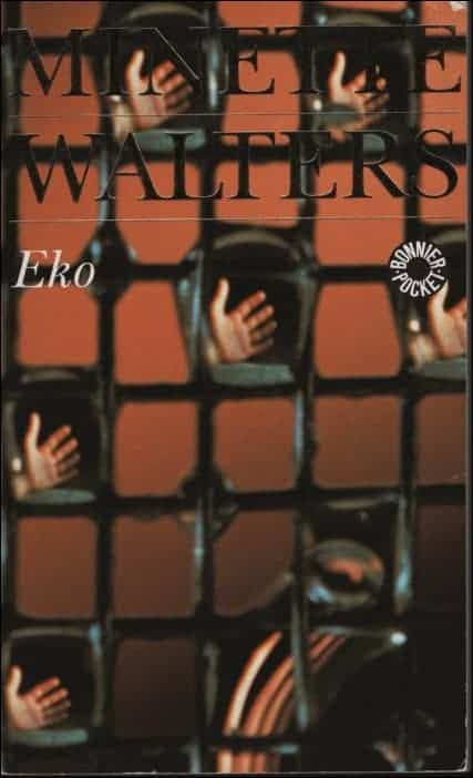 Minette Walters : Eko