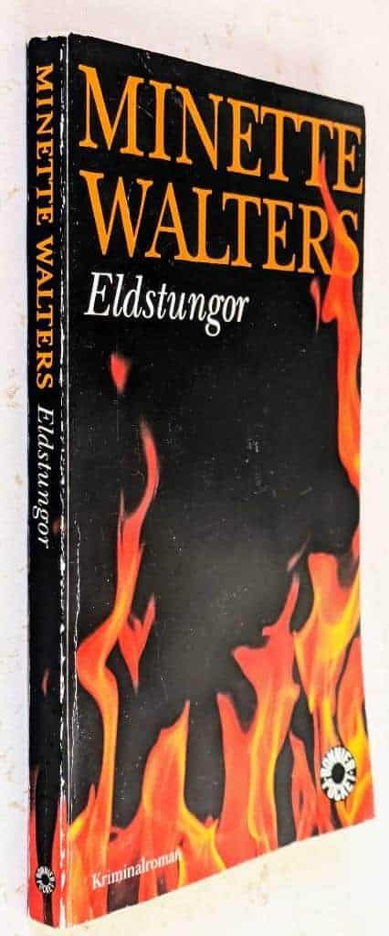 Minette Walters : Eldstungor