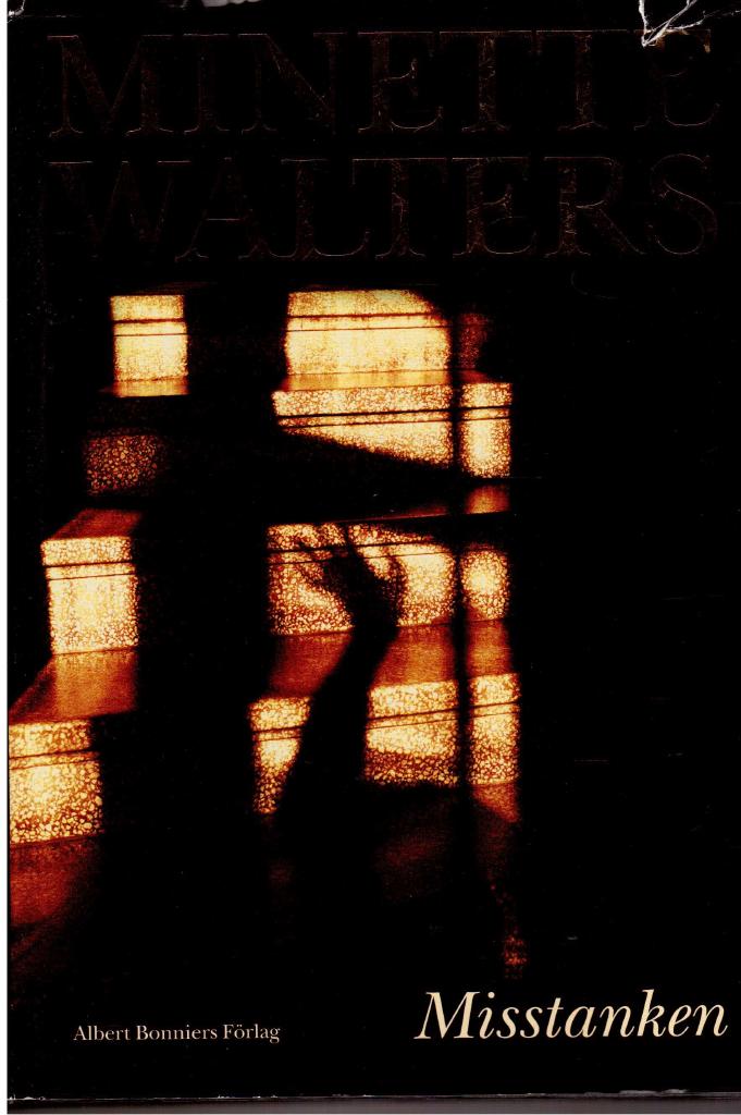 Minette Walters : Misstanken