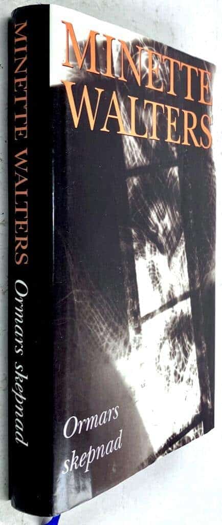 Minette Walters : Ormars skepnad