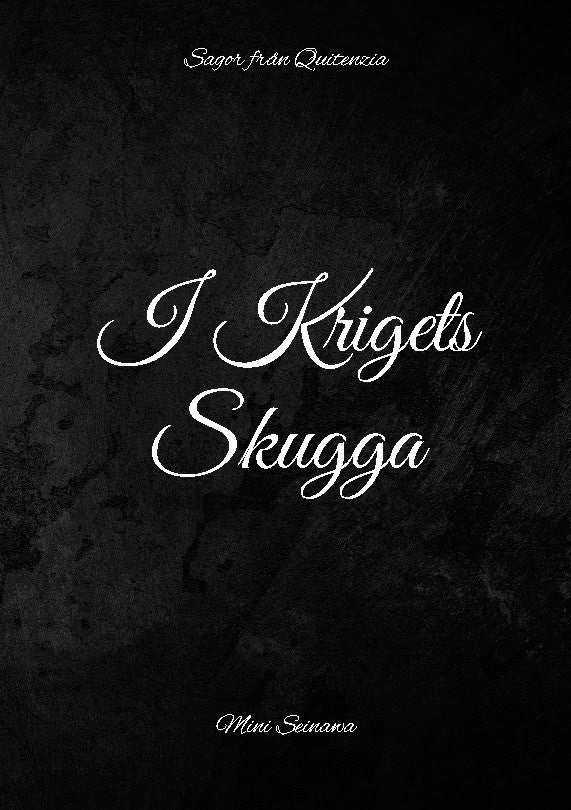Mini Seinawa : I krigets skugga : sagor från Quitenzia