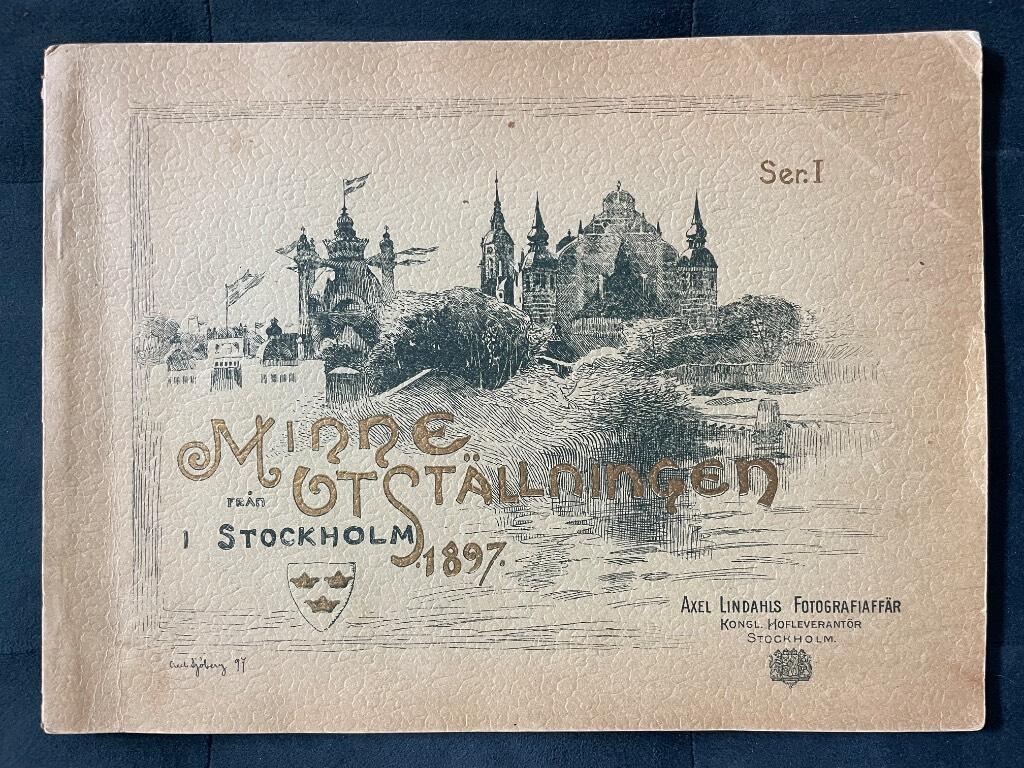 Minne från Utställningen i Stockholm 1897 Ser I