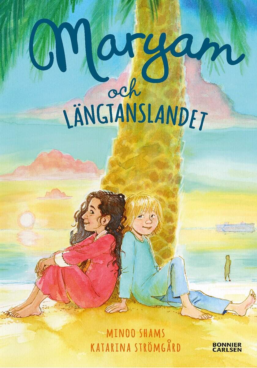 Minoo Shams : Maryam och längtanslandet