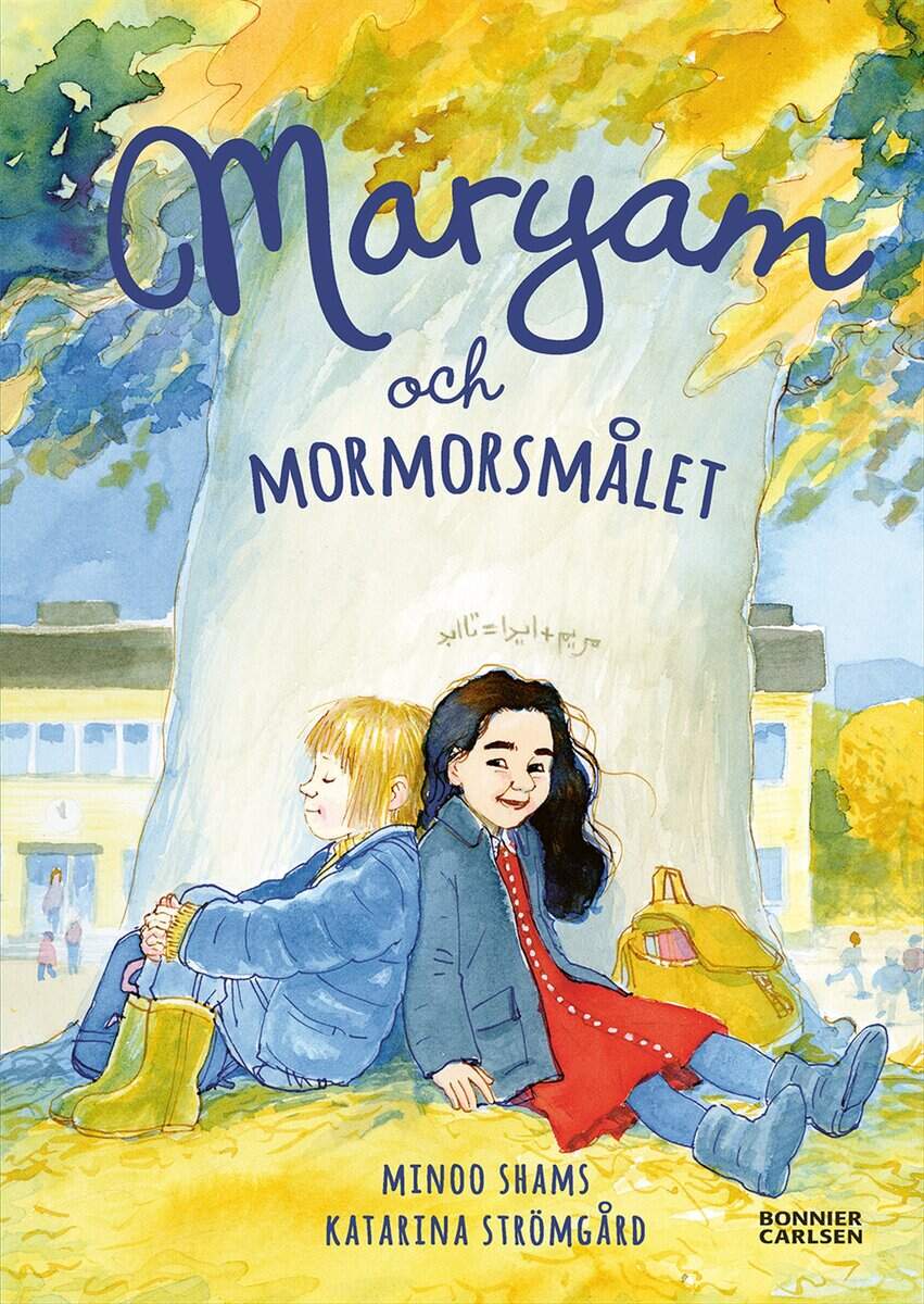 Minoo Shams : Maryam och mormorsmålet