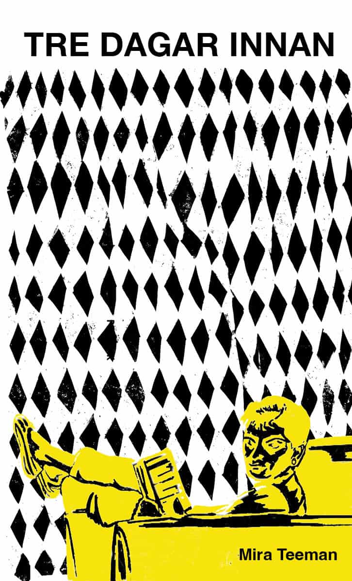 Mira Teeman : Tre dagar innan