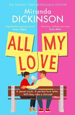 Miranda Dickinson : All My Love