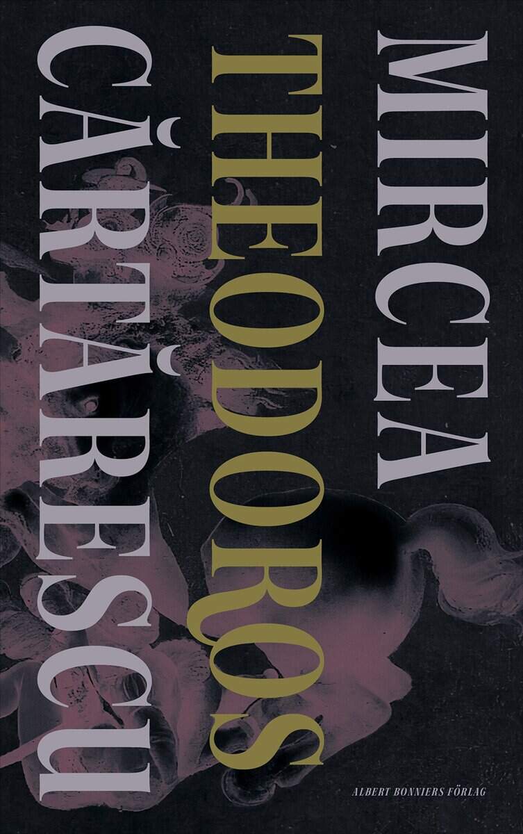 Mircea Cartarescu : Theodoros