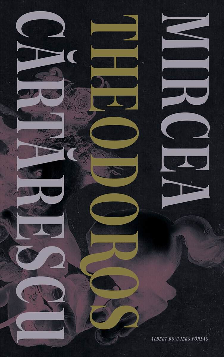 Mircea Cartarescu : Theodoros