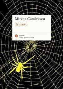 Mircea Cartarescu : Travesti