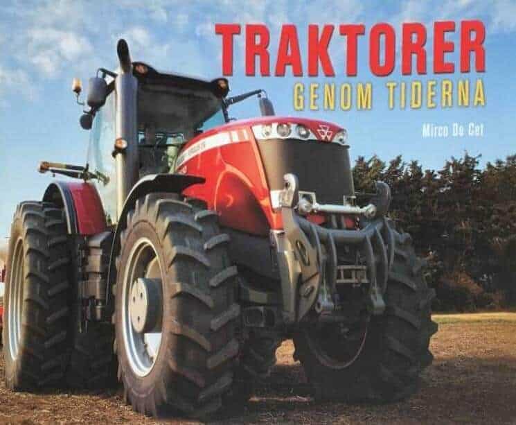 Mirco de Cet : Traktorer genom tiderna