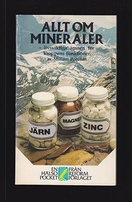 Miriam Polunin : Allt om mineraler