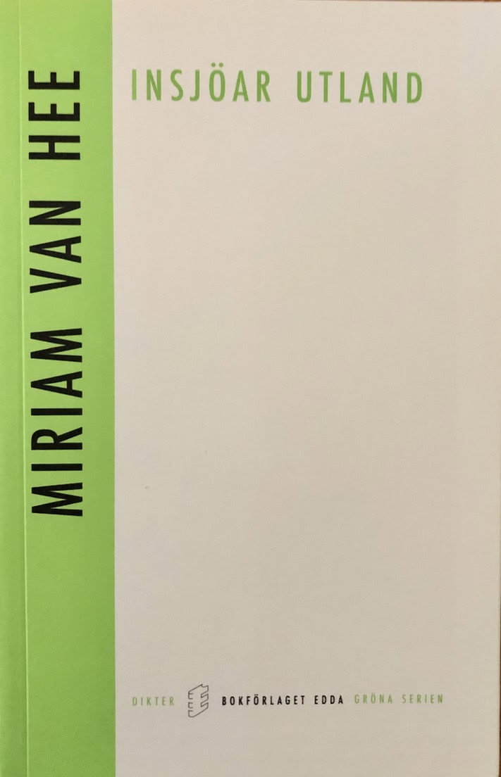 Miriam Van hee : Insjöar utland