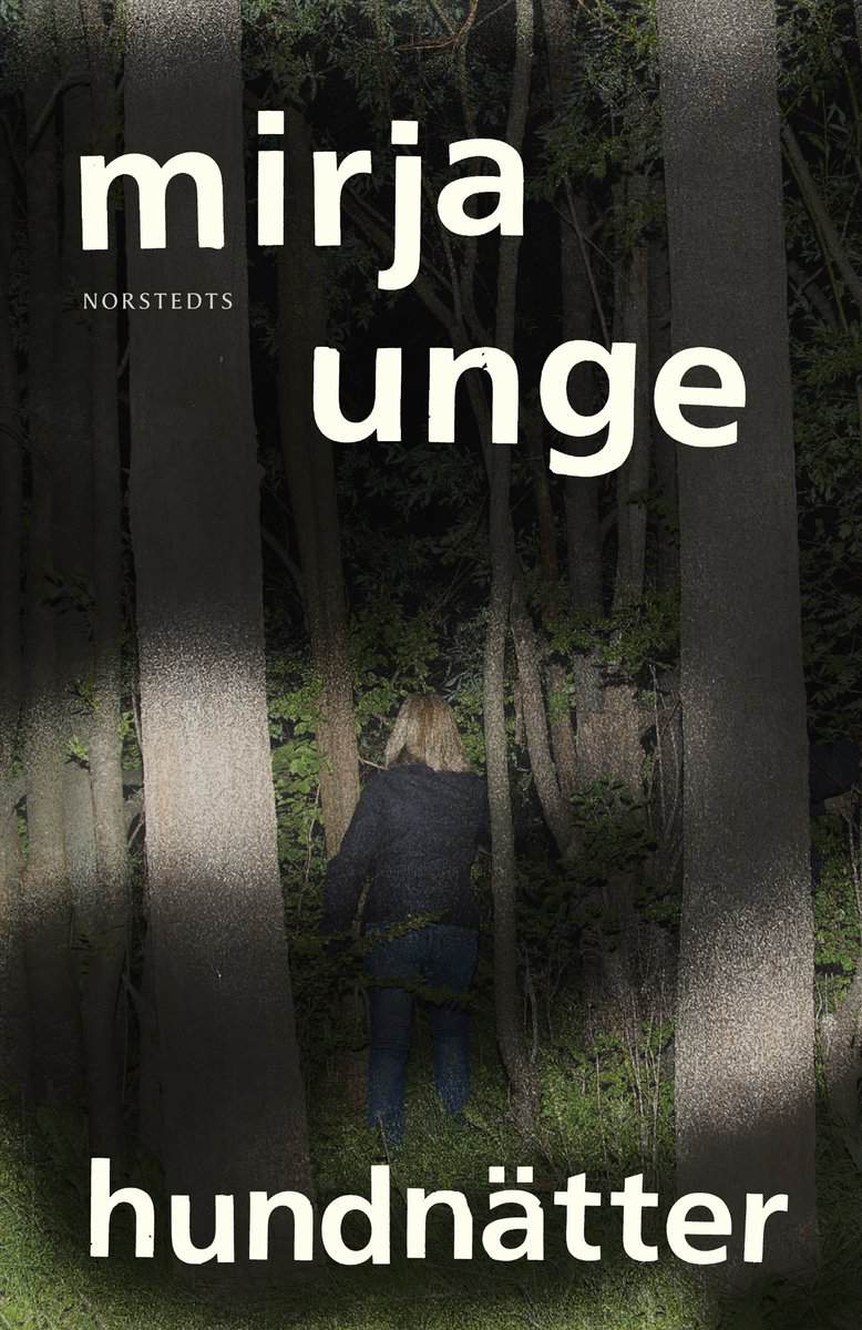 Mirja Unge : Hundnätter