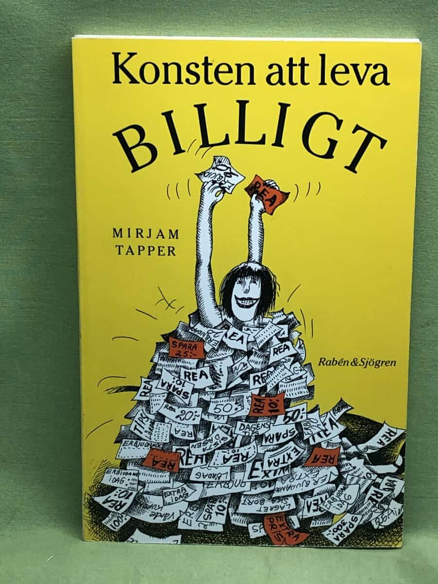 Mirjam Tapper : Konsten att leva billigt