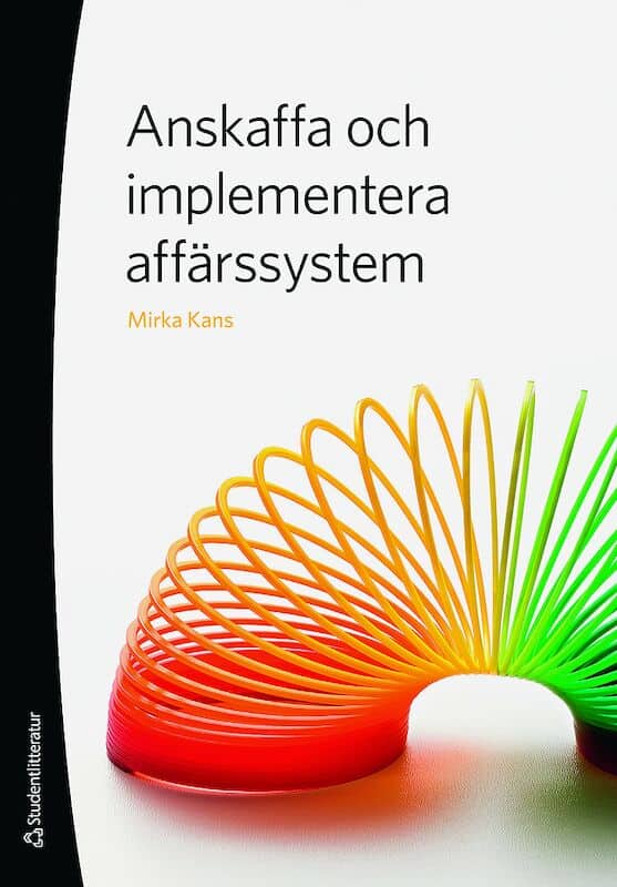Mirka Kans : Anskaffa och implementera affärssystem