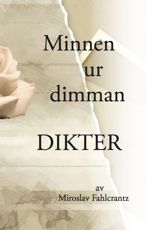 Miroslav Fahlcrantz : Minnen ur dimman