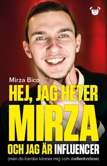 Mirza Bico : Hej, jag heter Mirza och jag är influencer