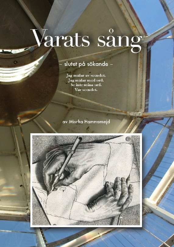 Mischa Hammarnejd : Varats sång : slutet på sökande