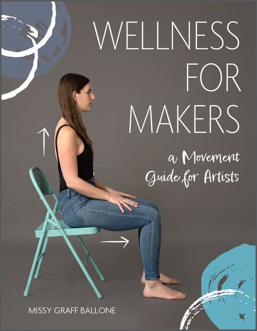 Missy Graff Ballone : Wellness For Makers