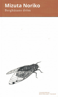 Mizuta Noriko : Berghäxans dröm