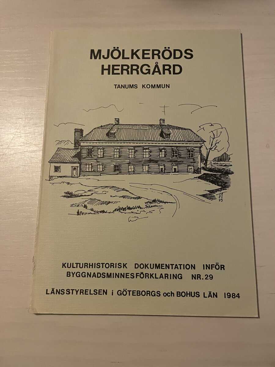Mjölkeröds herrgård - Tanums kommun