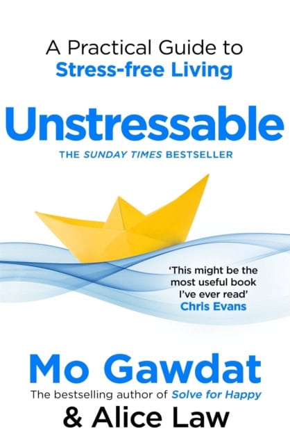 Mo Gawdat : Unstressable