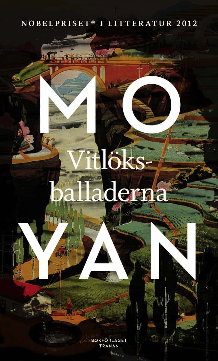 Mo Yan : Vitlöksballaderna