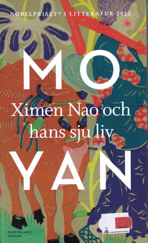Mo Yan : Ximen Nao och hans sju liv