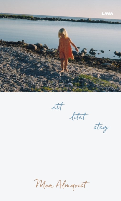 Moa Almqvist : Ett litet steg