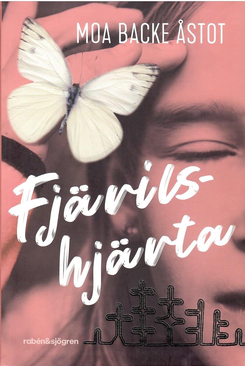 Moa Backe Åstot : Fjärilshjärta