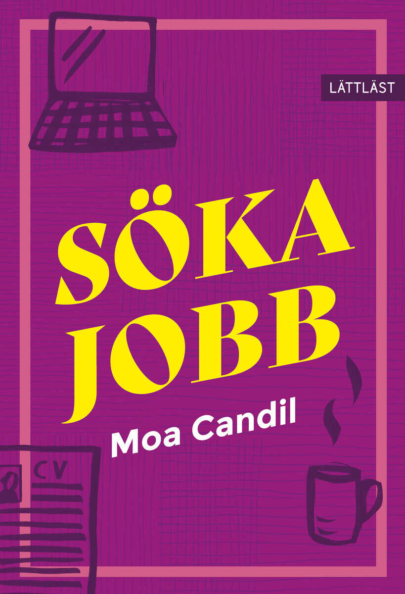 Moa Candil : Söka jobb
