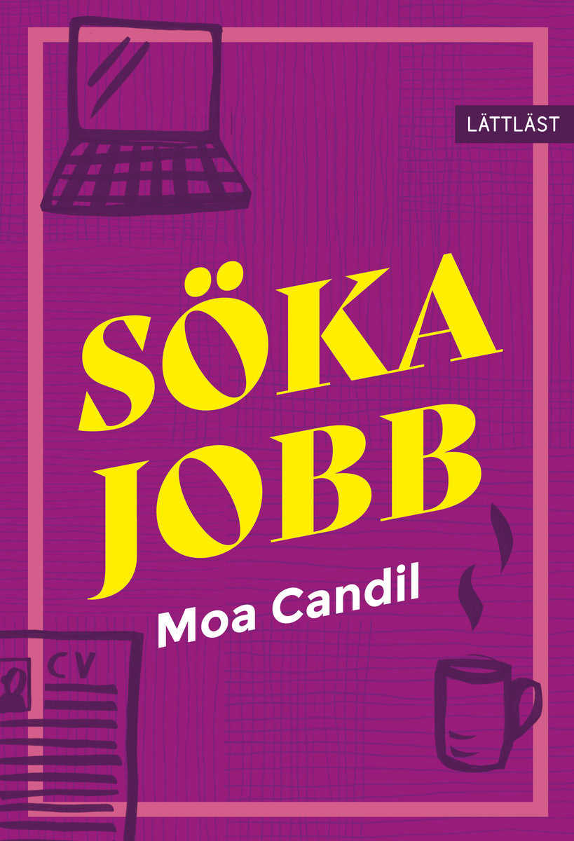 Moa Candil : Söka jobb