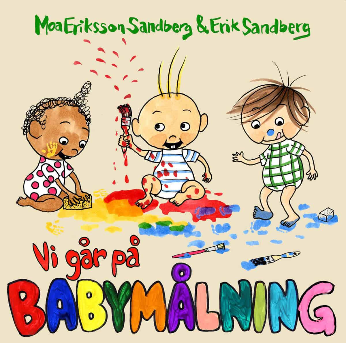 Moa Eriksson Sandberg : Vi går på babymålning