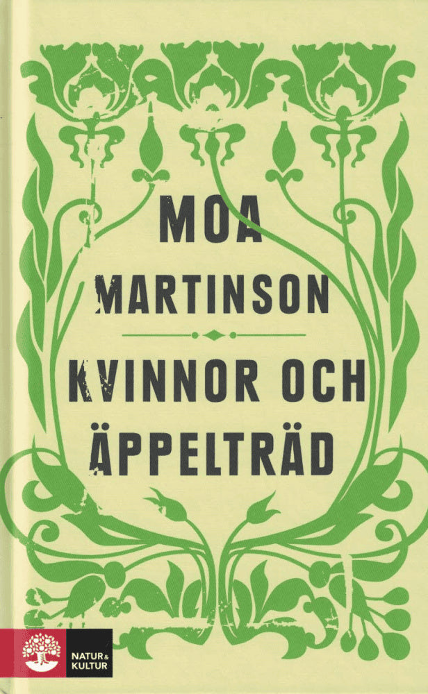 Moa Martinson : Kvinnor och äppelträd
