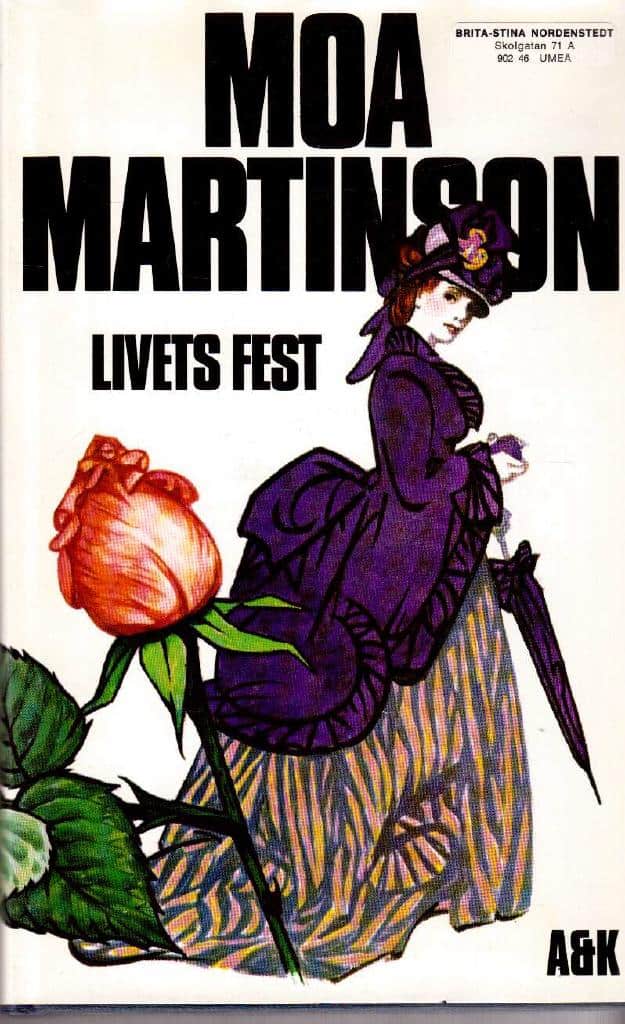 Moa Martinson : Livets fest