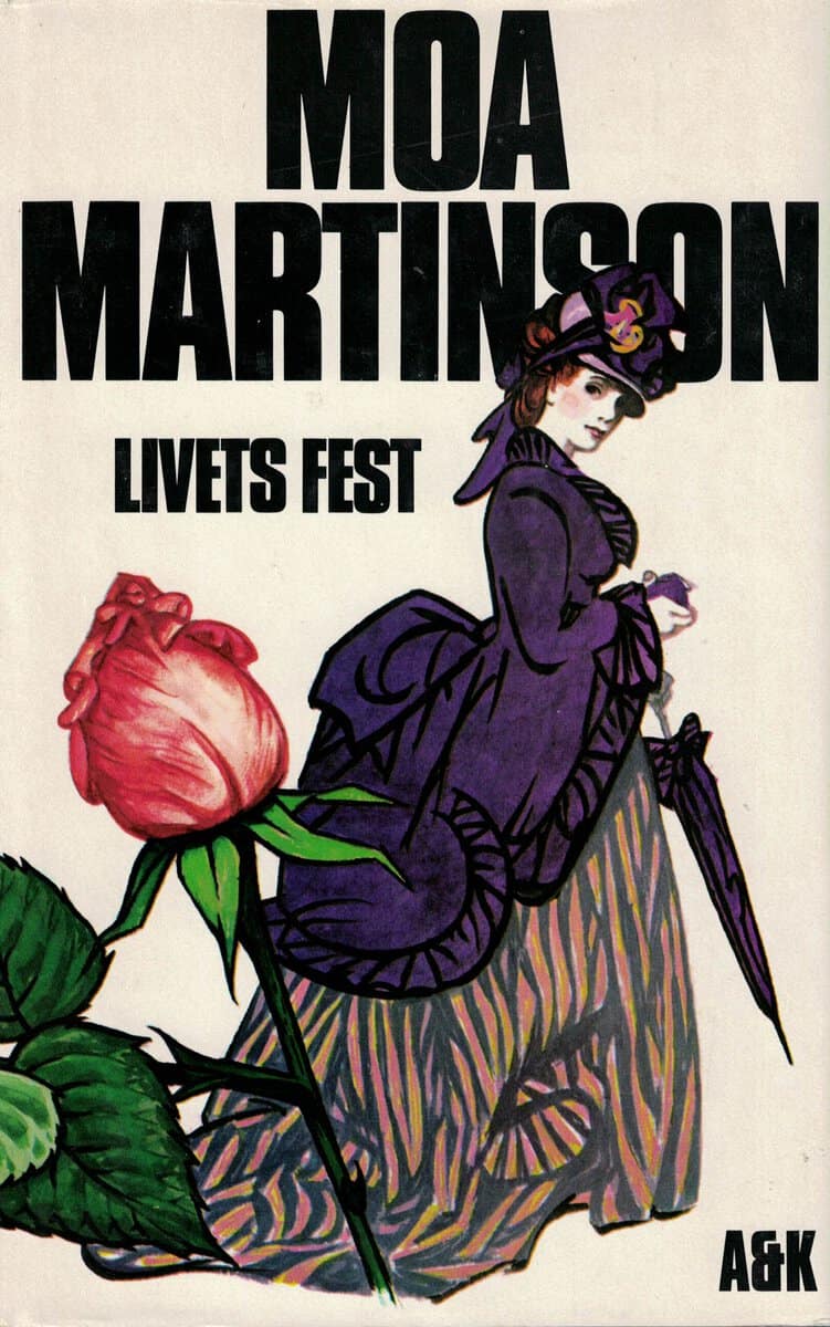 Moa Martinson : Livets fest