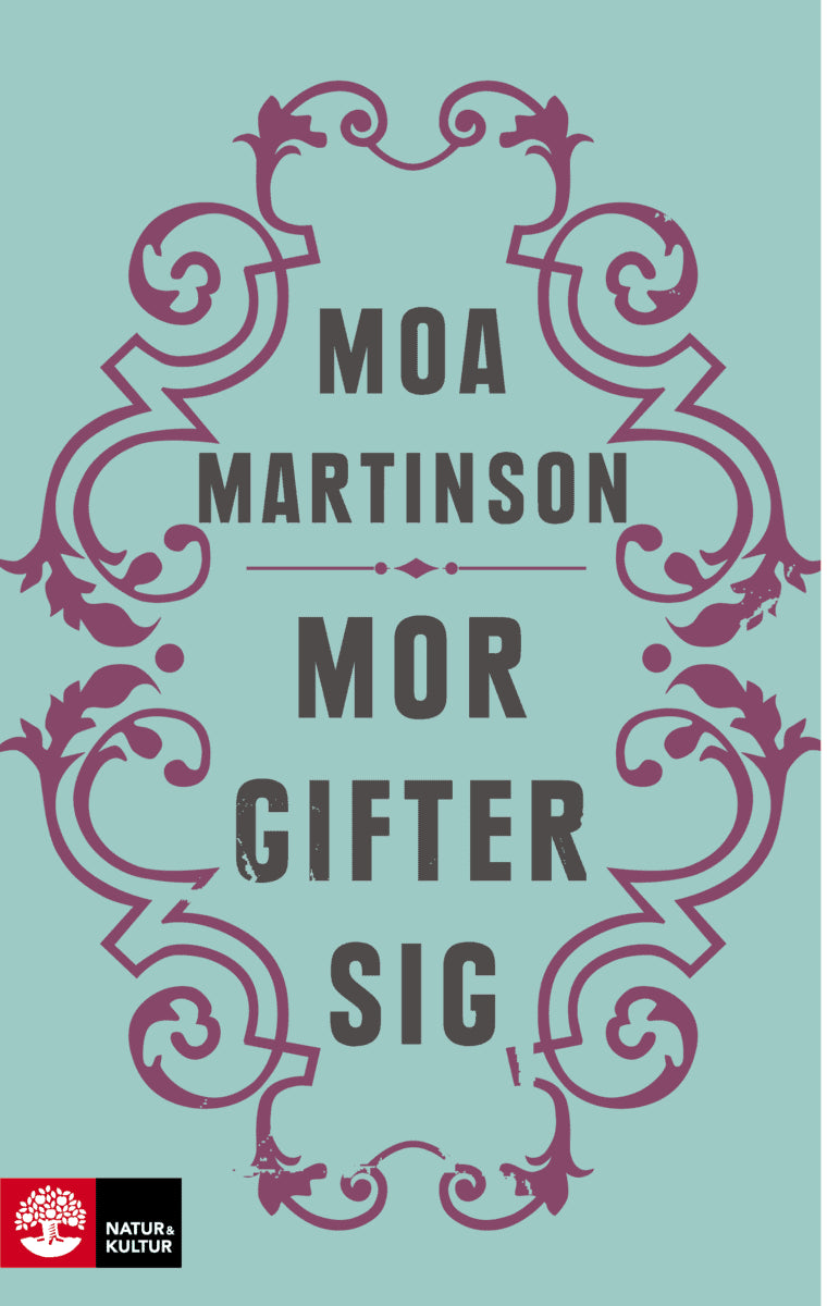 Moa Martinson : Mor gifter sig