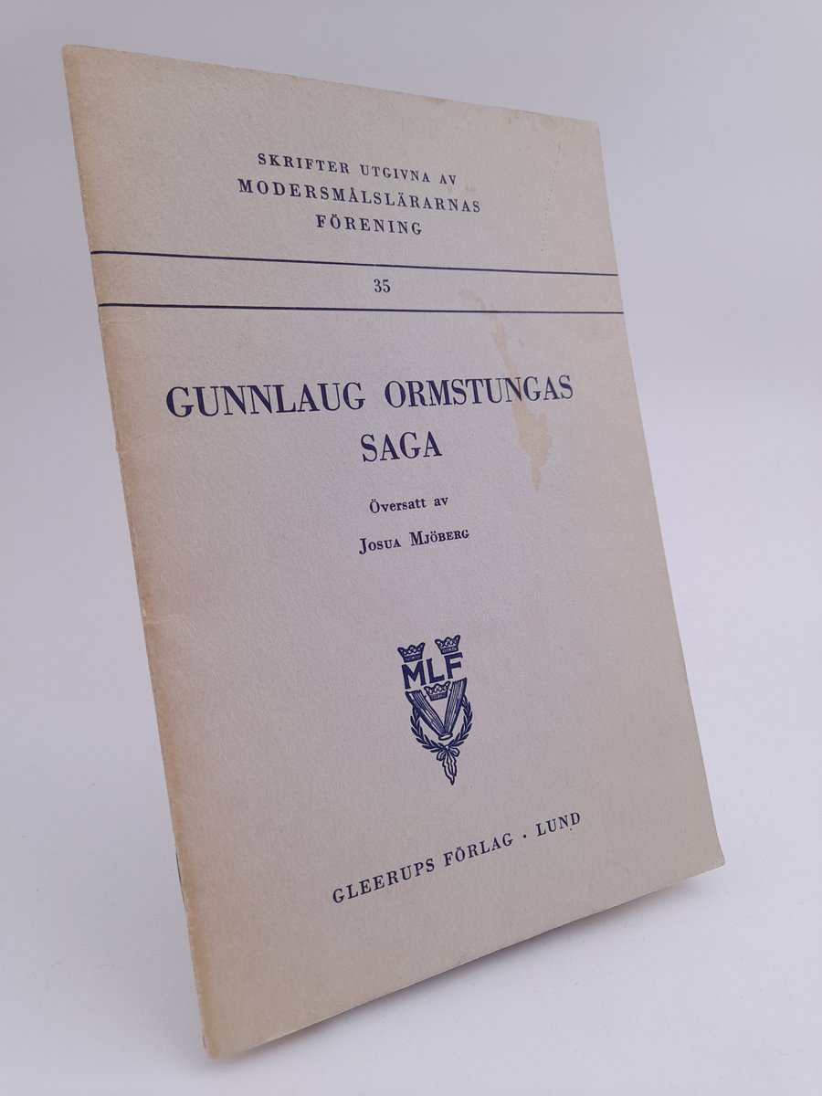 Modersmålslärarnas förening : Gunnlaug ormstungas saga
