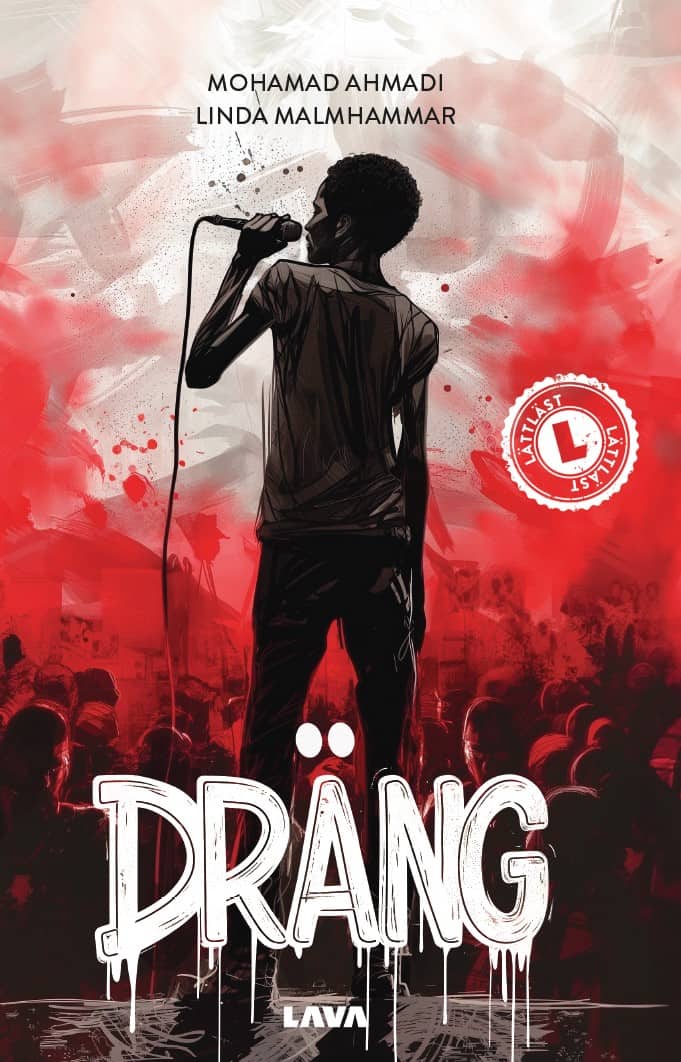 Ahmadi, Mohamad ; Malmhammar, Linda : Dräng