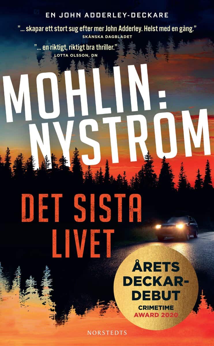 Mohlin, Peter ; Nyström, Peter : Det sista livet