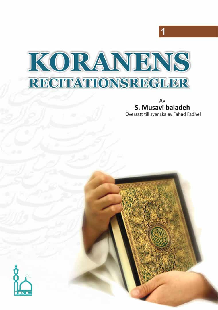 Mohsen Musavi Baladeh : Koranens recitationsregler