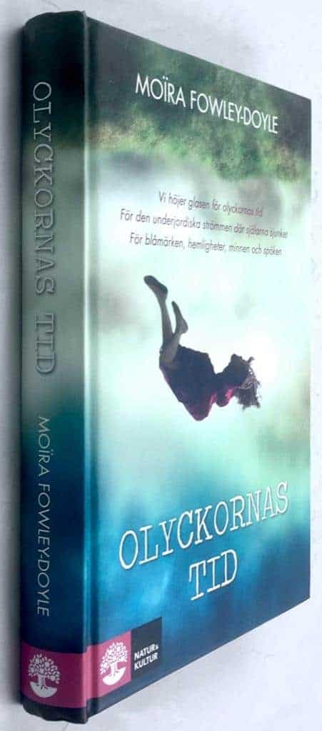 Moira Fowley-Doyle : Olyckornas tid