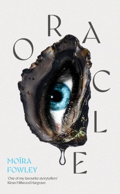 Moira Fowley : Oracle