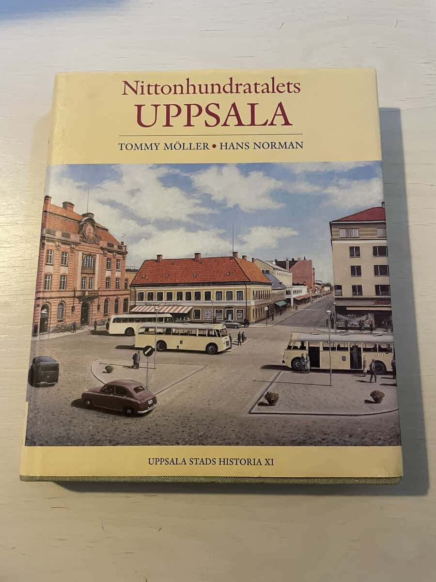 Möller, Tommy, Norman, Hans : Uppsala stads historia