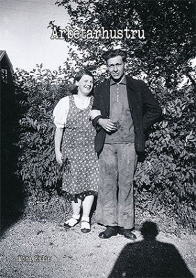 Mona Kalin : Arbetarhustru : du kommer aldrig härifrån med livet i behåll